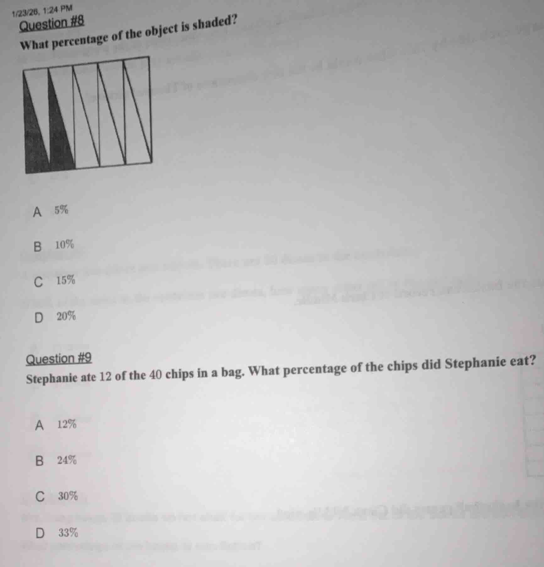 question #8 what percentage of the object is shaded? a 5% b 10% c 15% d…