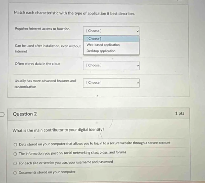 match each characteristic with the type of application it best describe…