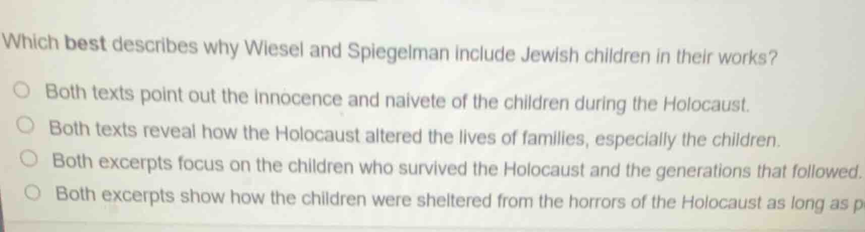 which best describes why wiesel and spiegelman include jewish children …