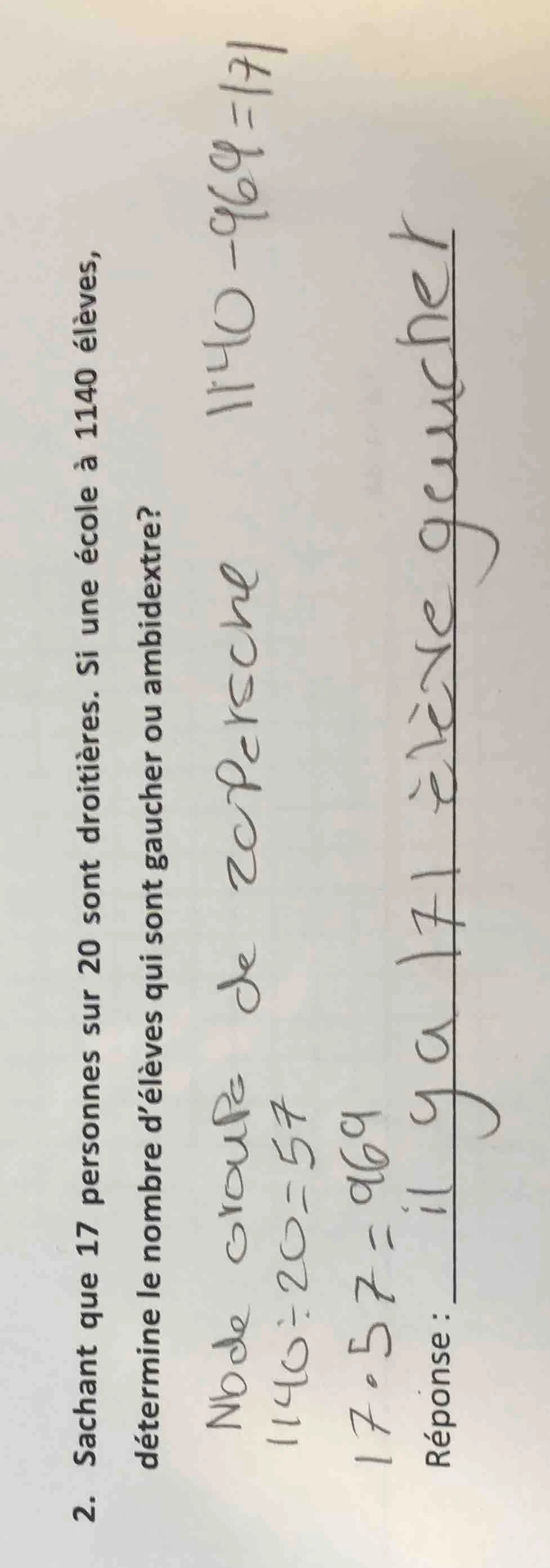 2. sachant que 17 personnes sur 20 sont droitières. si une école à 1140…