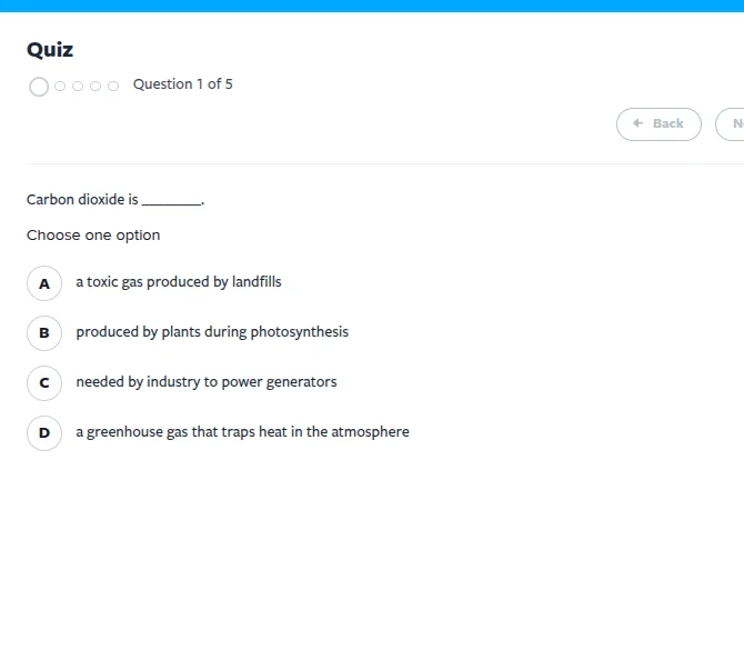 quiz question 1 of 5 carbon dioxide is ______. choose one option a a to…