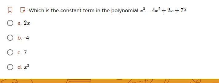 which is the constant term in the polynomial ( x^{3} - 4x^{2} + 2x + 7 …