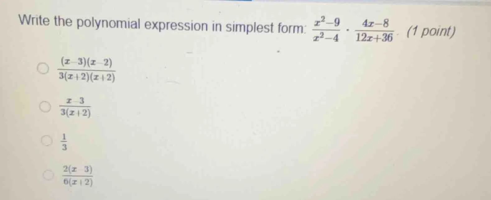write the polynomial expression in simplest form: $\\frac{x^2 - 9}{x^2 …