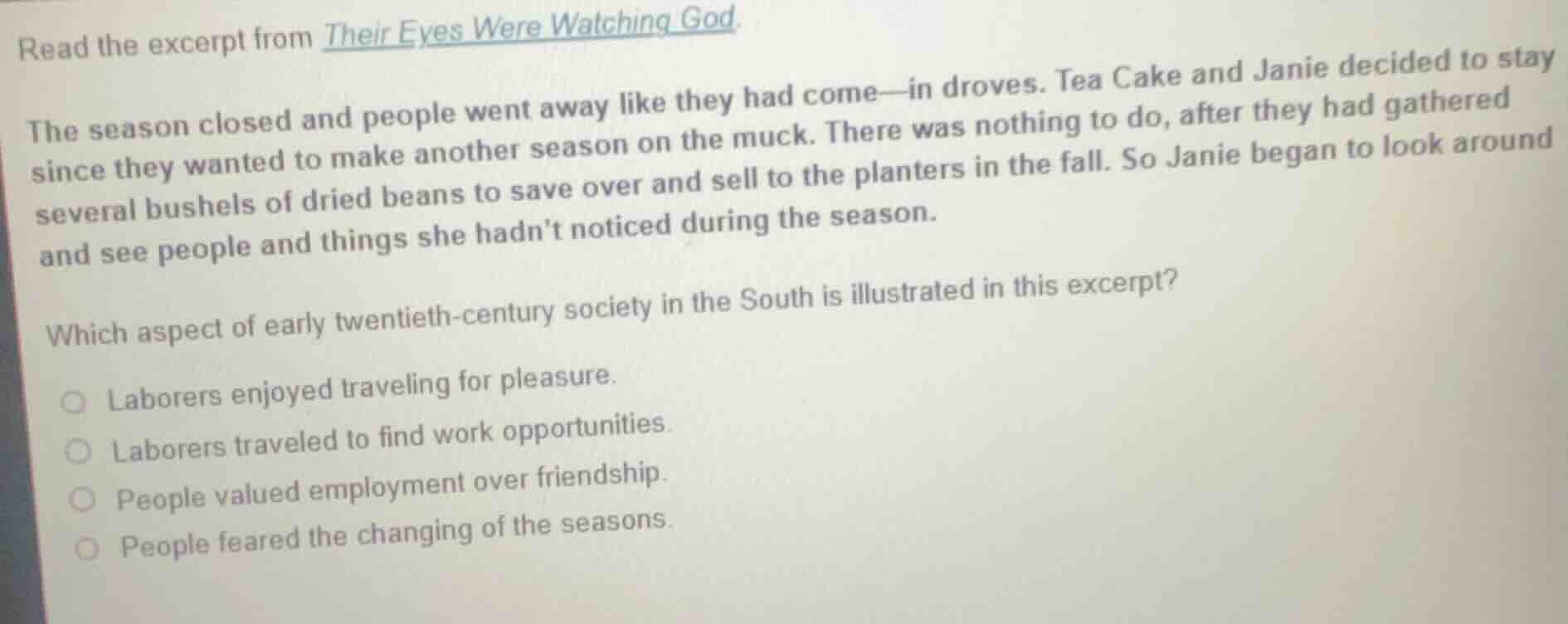 read the excerpt from their eyes were watching god. the season closed a…
