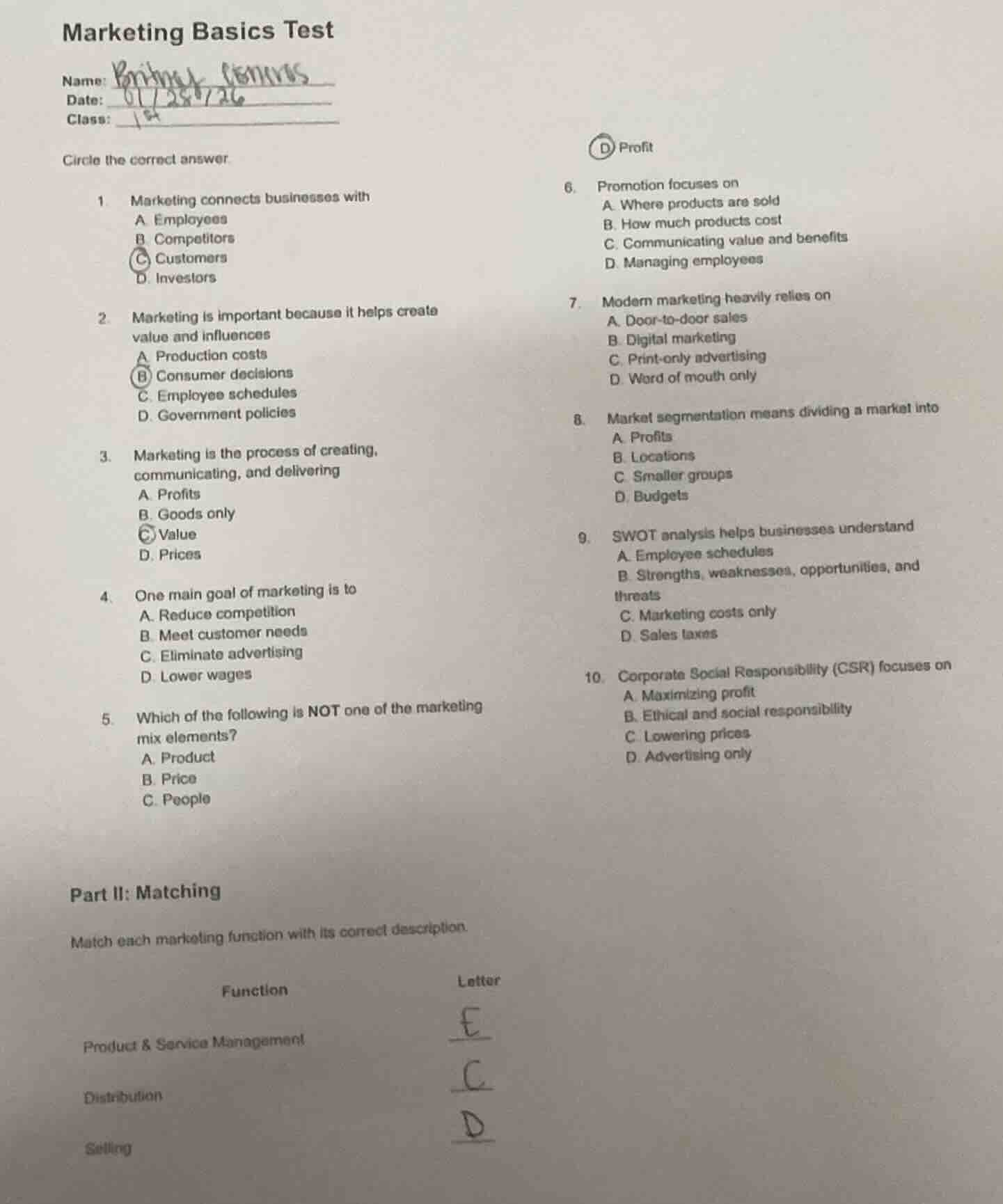 marketing basics test name: date: class: circle the correct answer 1 ma…