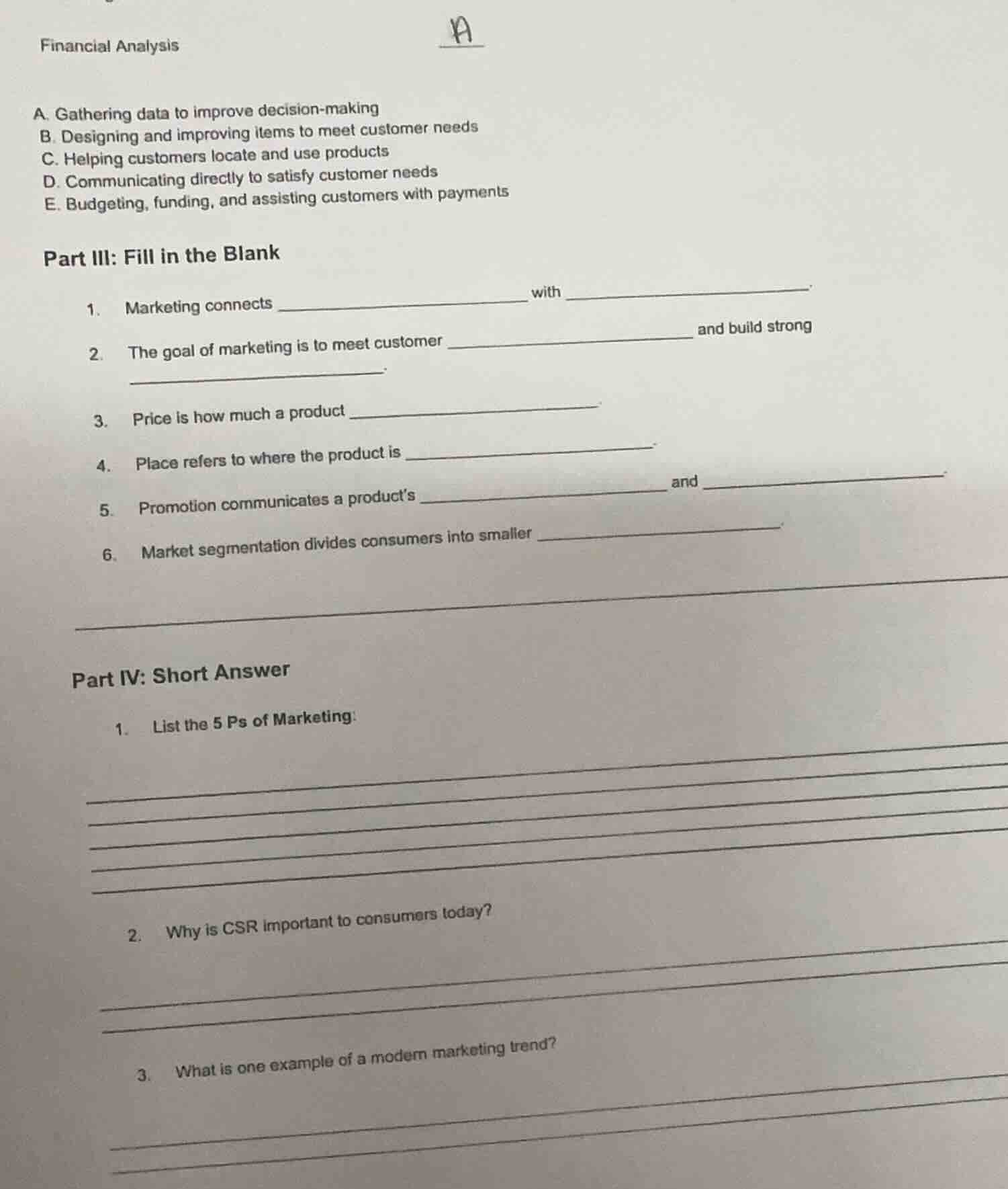 financial analysis a. gathering data to improve decision - making b. de…