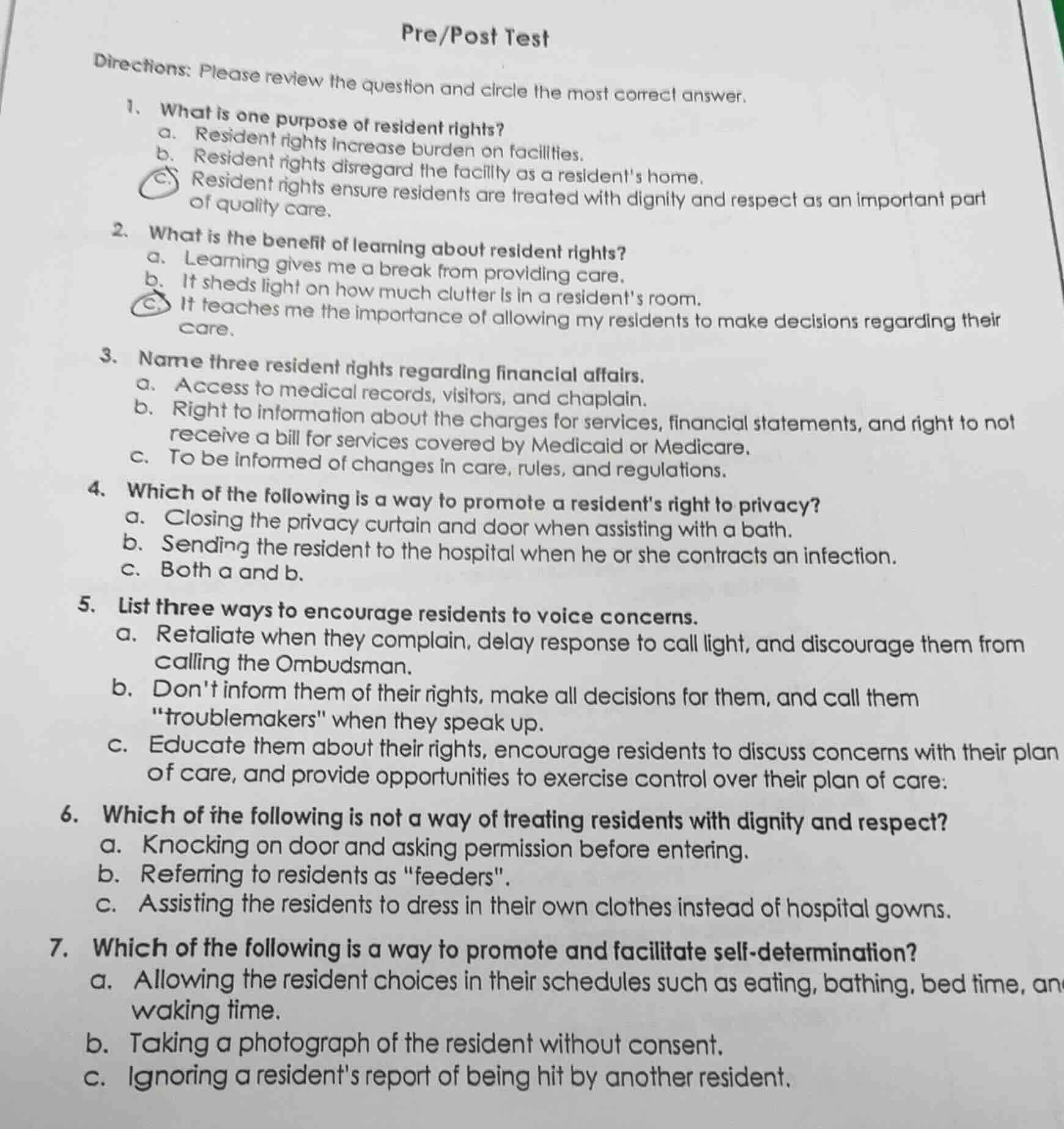 pre/post test directions: please review the question and circle the mos…