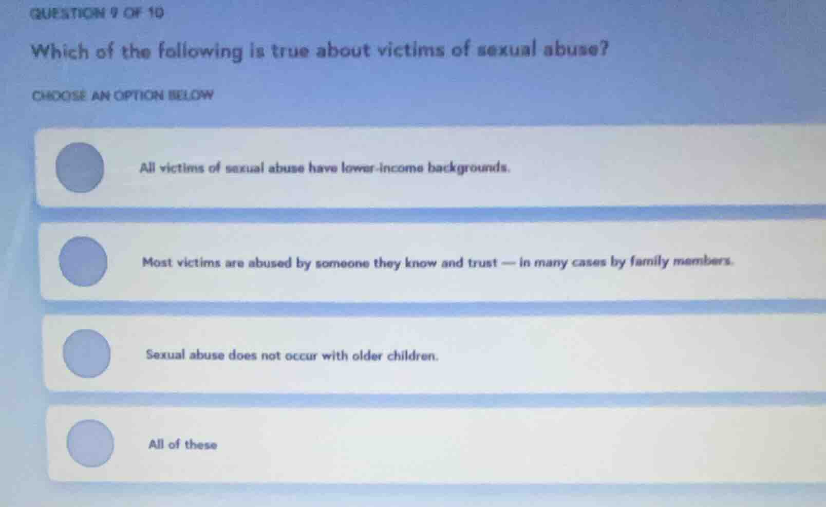 question 9 of 10 which of the following is true about victims of sexual…