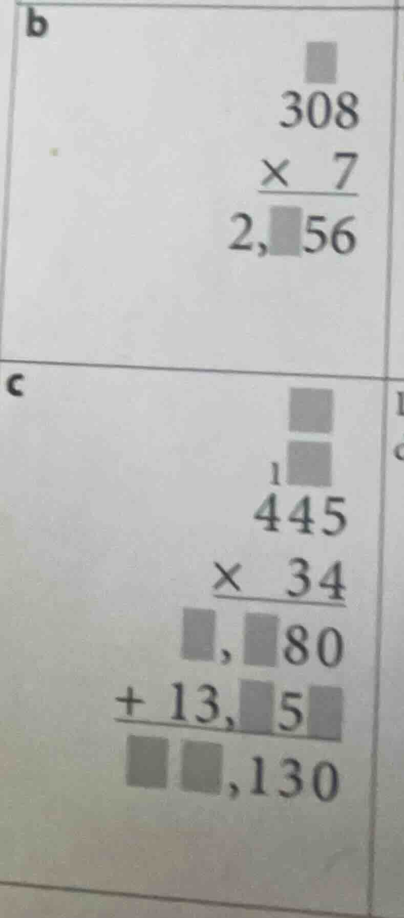 b 308 × 7 2,□56 c 1□ 445 × 34 □,□80 + 13,□5□ □□,130