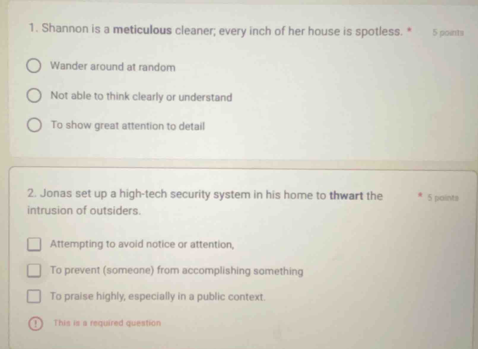 1. shannon is a meticulous cleaner; every inch of her house is spotless…