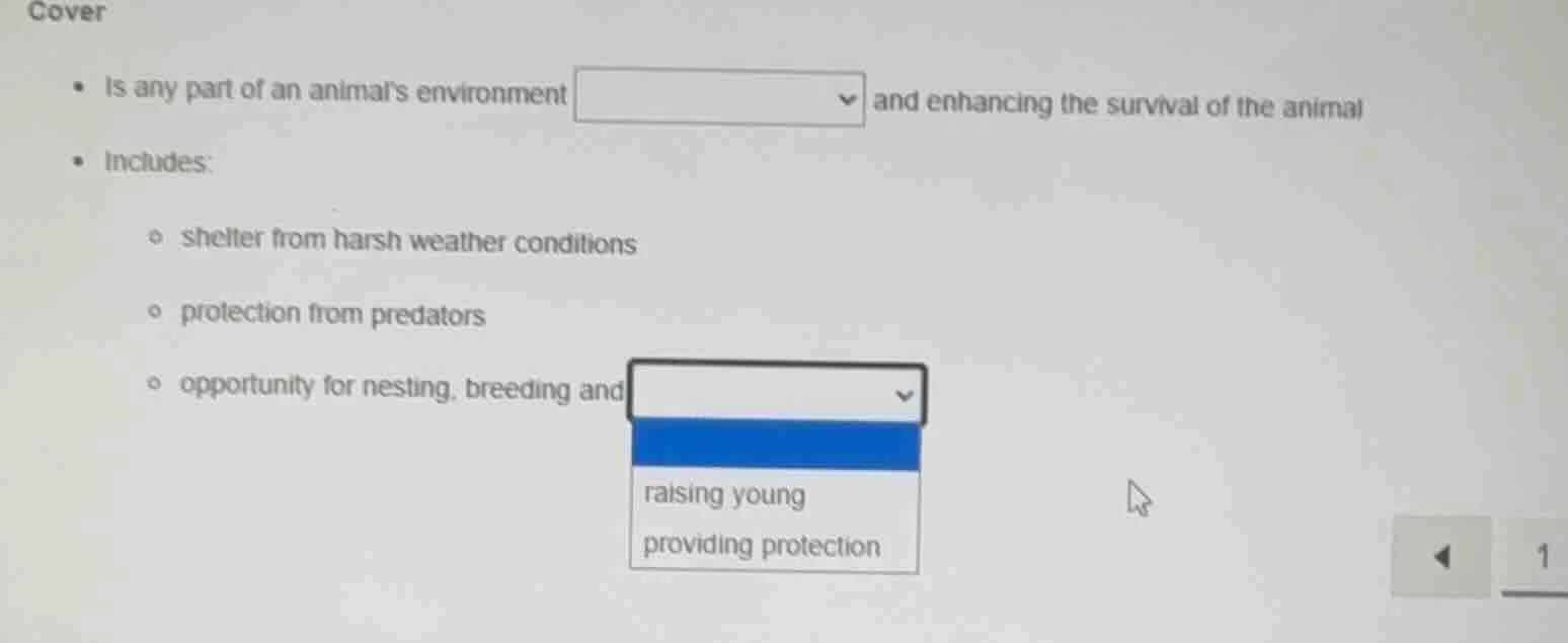 cover - is any part of an animal’s environment and enhancing the surviv…