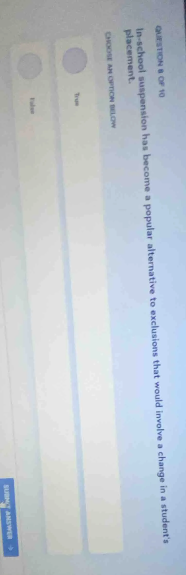 question 8 of 40 in - school suspension has become a popular alternativ…