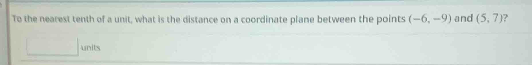 to the nearest tenth of a unit, what is the distance on a coordinate pl…