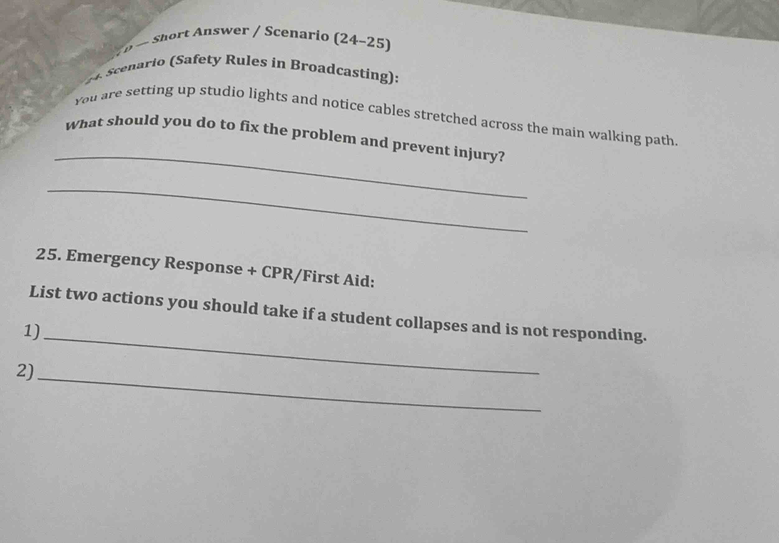 — short answer / scenario (24-25) 24. scenario (safety rules in broadca…