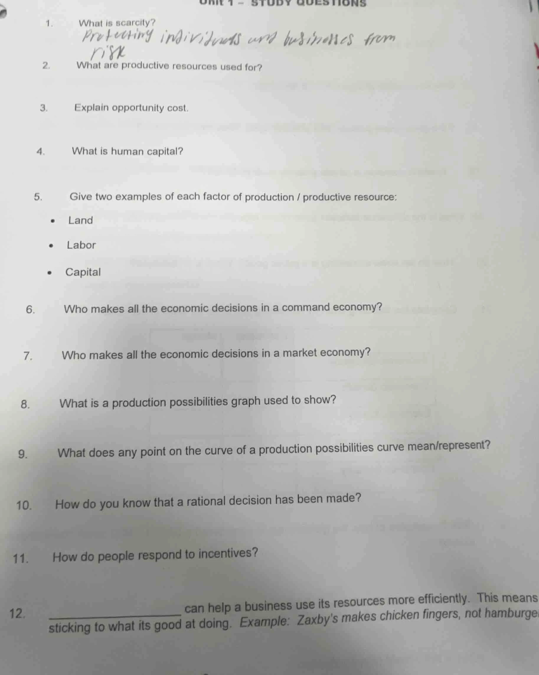 unit 1 - study questions 1. what is scarcity? 2. what are productive re…