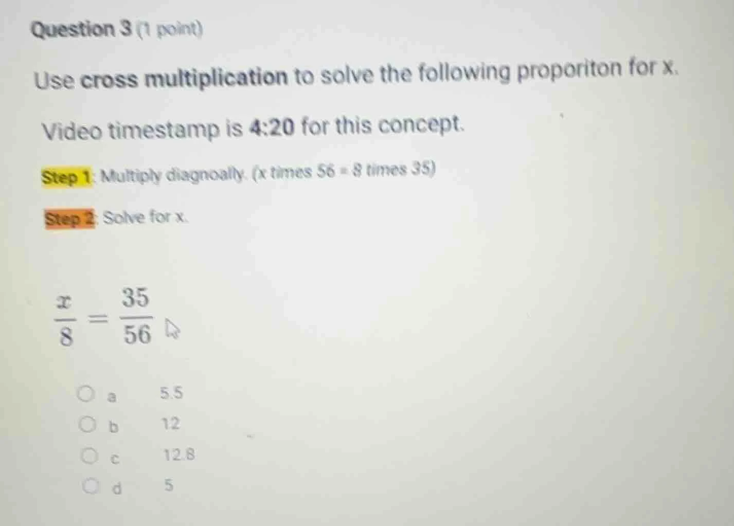 question 3 (1 point) use cross multiplication to solve the following pr…