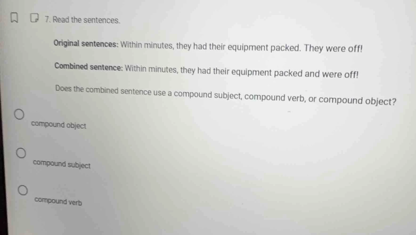 7. read the sentences. original sentences: within minutes, they had the…