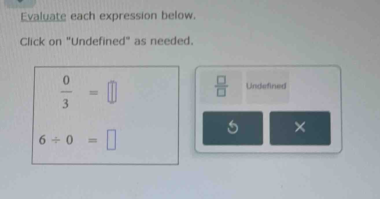 evaluate each expression below. click on \undefined\ as needed. \\(\\fr…
