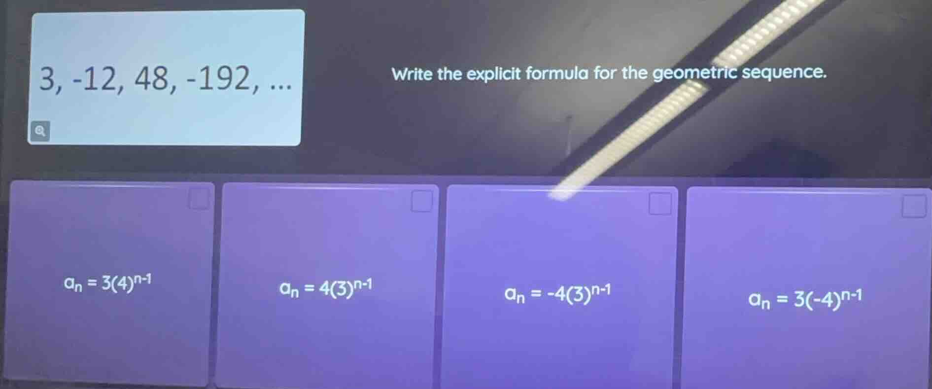 3, -12, 48, -192, ... write the explicit formula for the geometric sequ…
