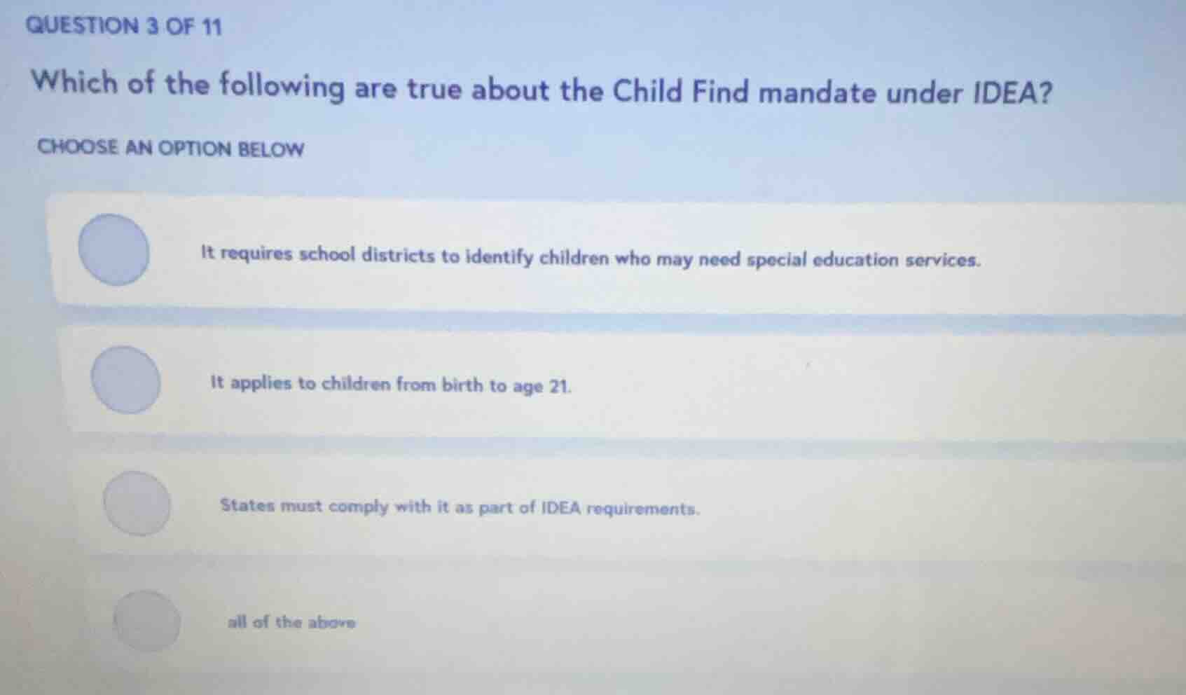 question 3 of 11 which of the following are true about the child find m…