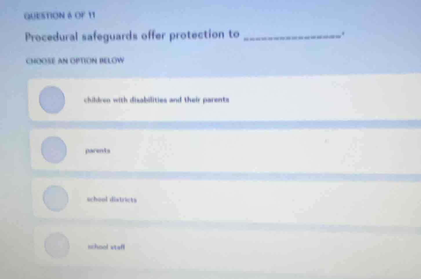 question 6 of 11 procedural safeguards offer protection to choose an op…