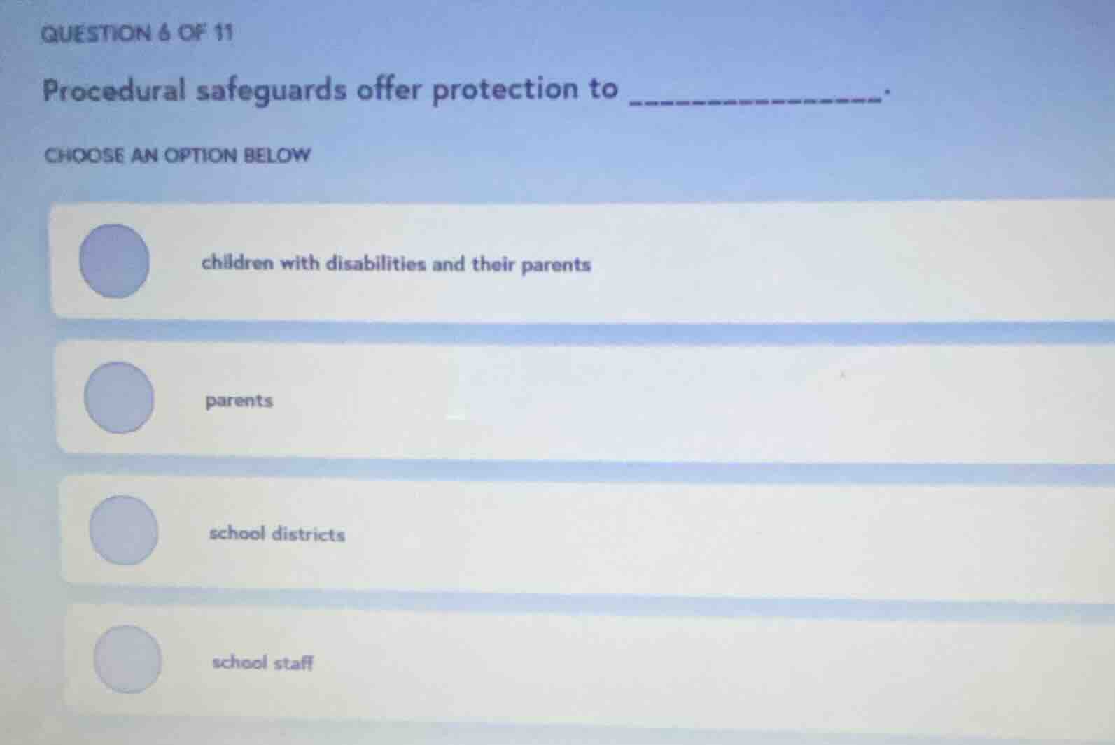 question 6 of 11 procedural safeguards offer protection to ____________…