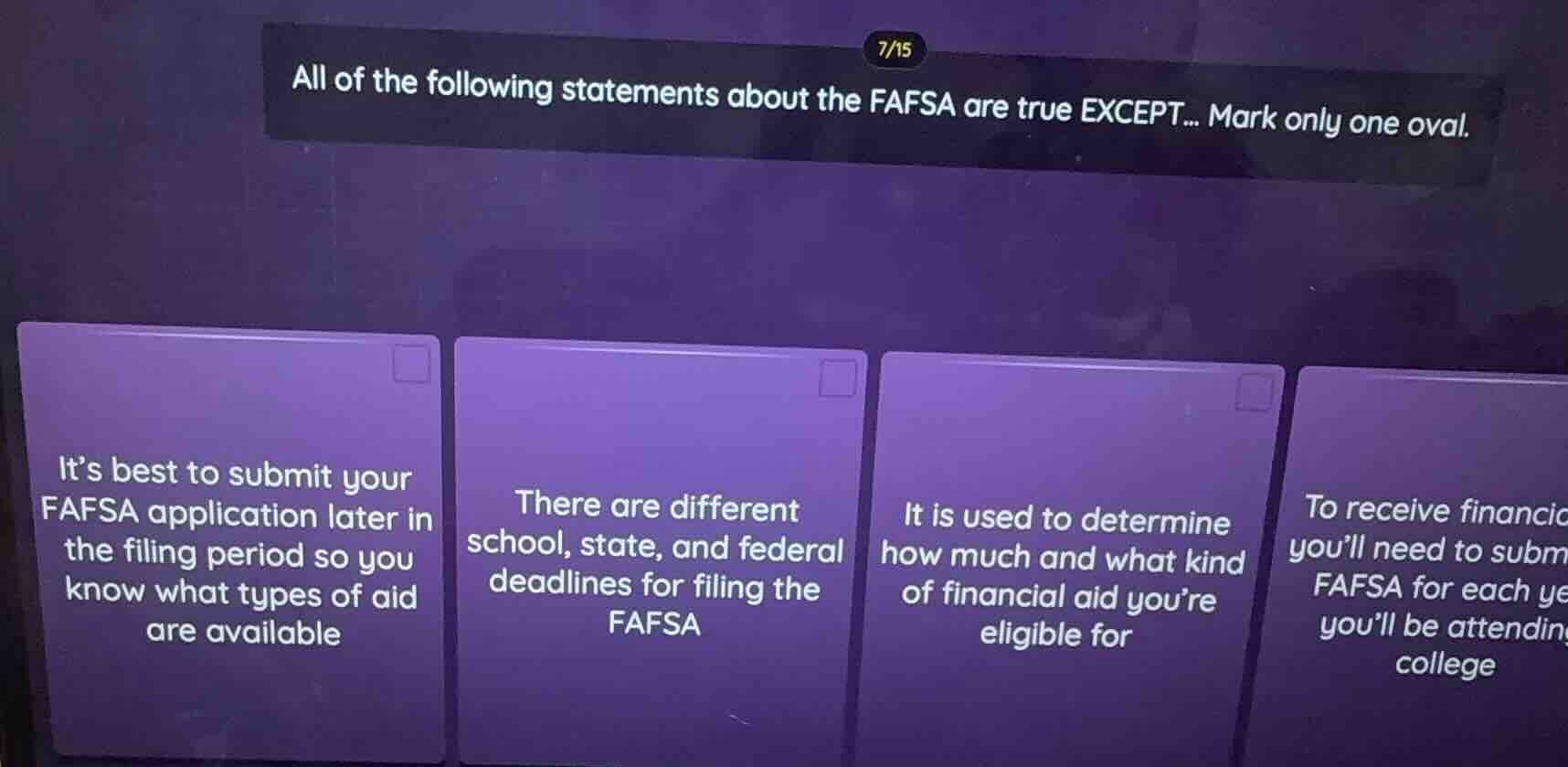 all of the following statements about the fafsa are true except... mark…