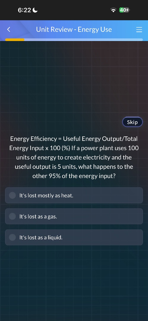 energy efficiency = useful energy output/total energy input × 100 (%) i…