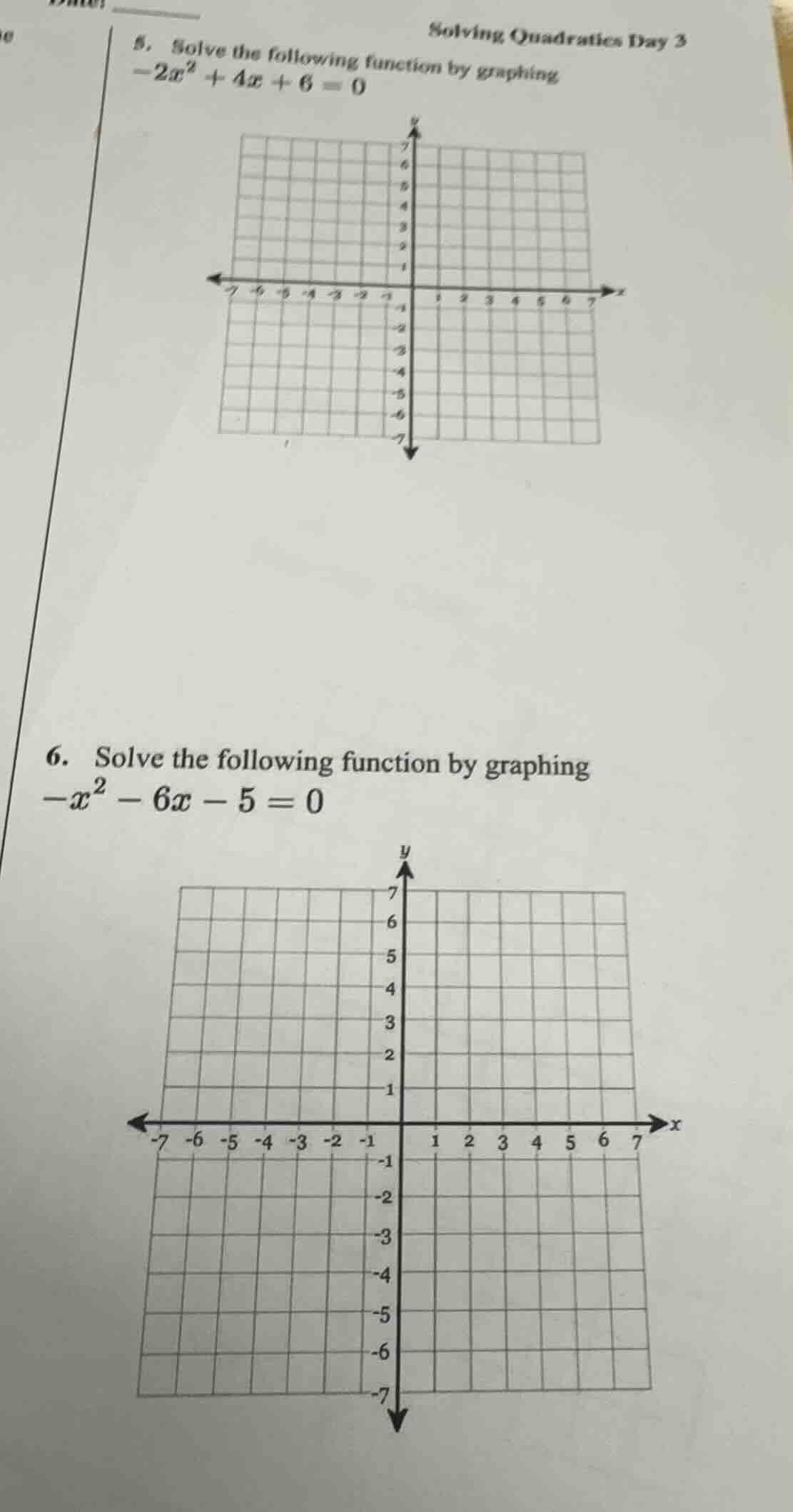 solving quadratics day 3 5. solve the following function by graphing $-…