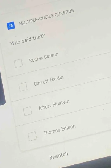 multiple-choice question who said that? rachel carson garrett hardin al…