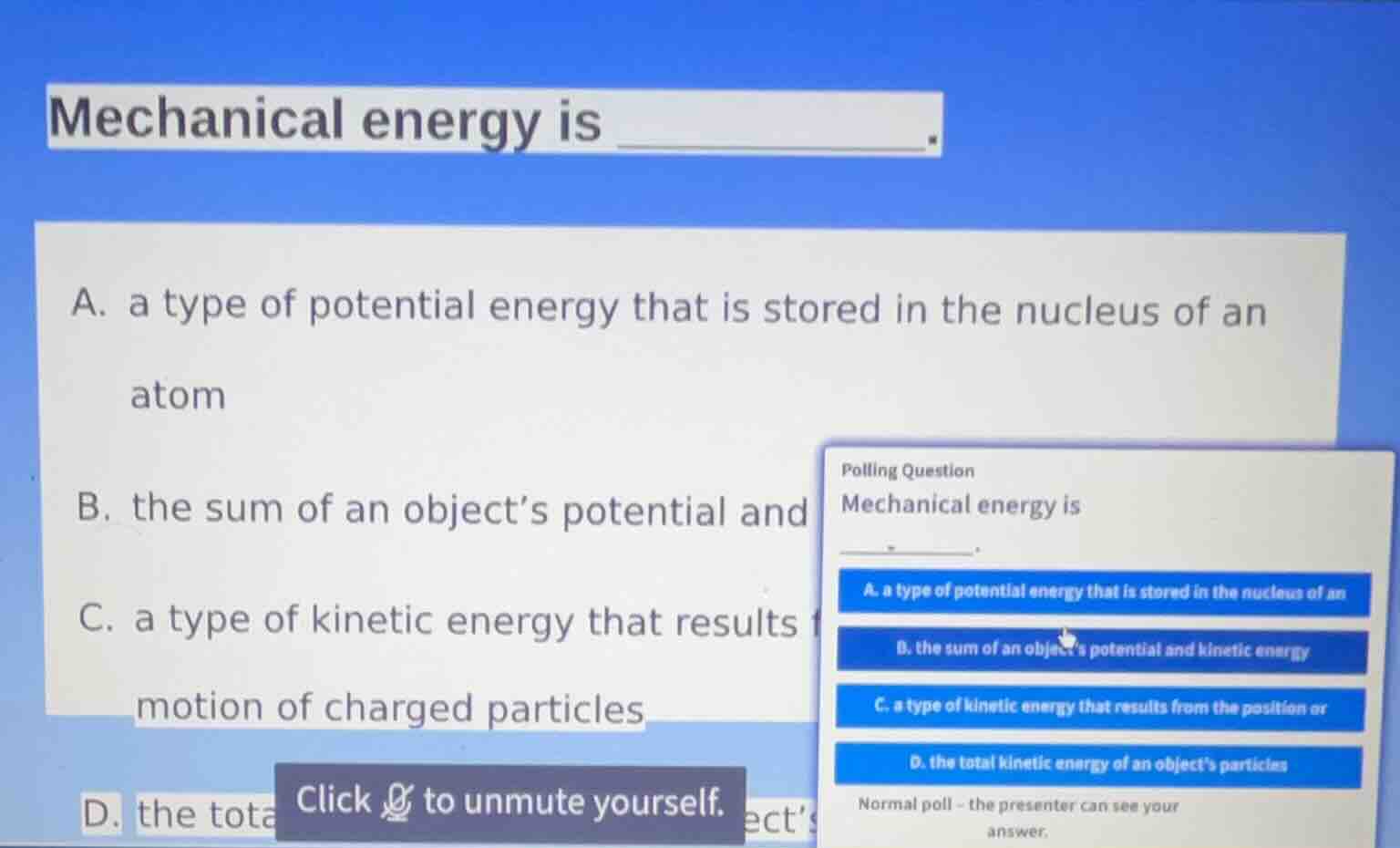 mechanical energy is ________. a. a type of potential energy that is st…