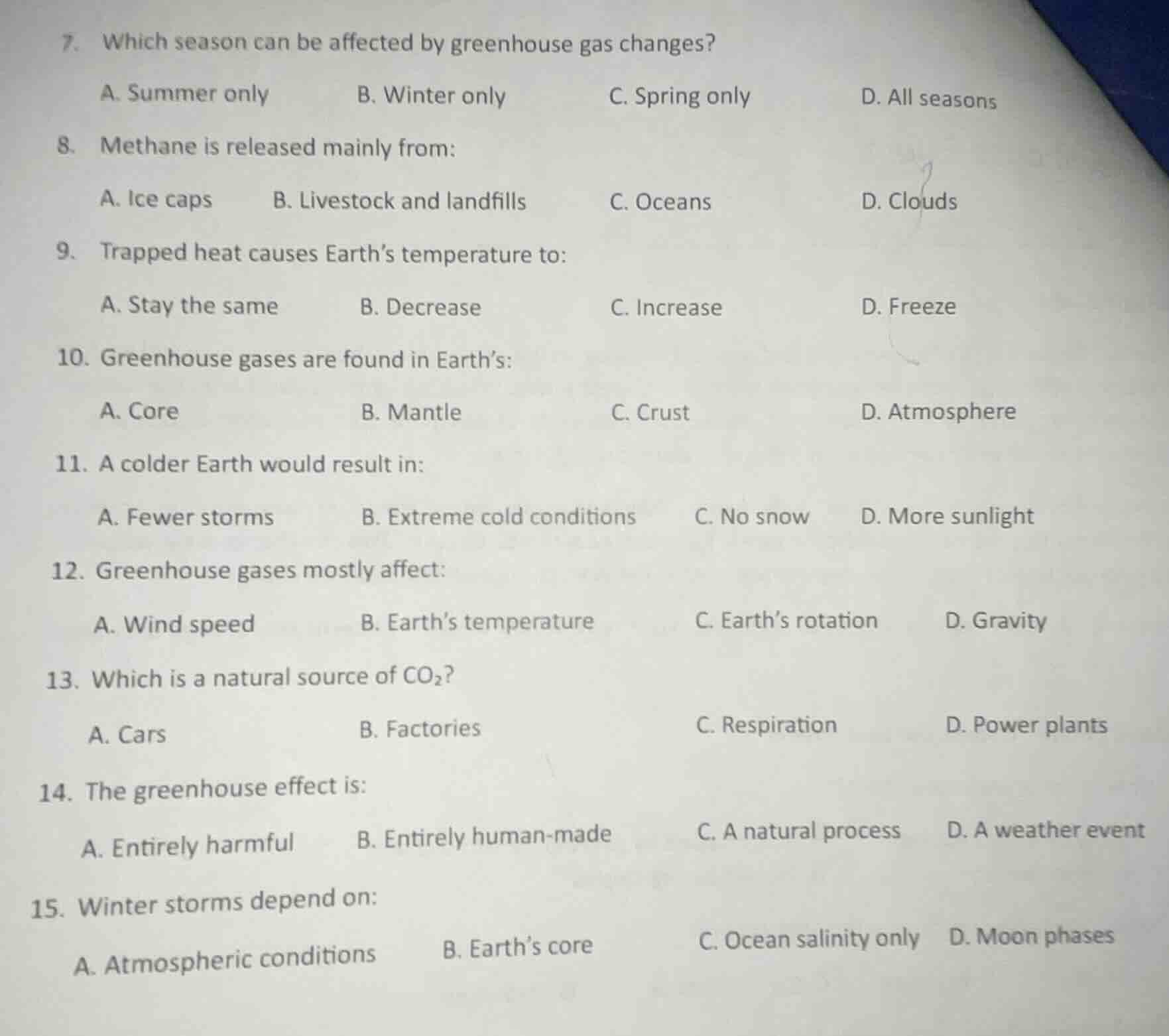 7. which season can be affected by greenhouse gas changes? a. summer on…