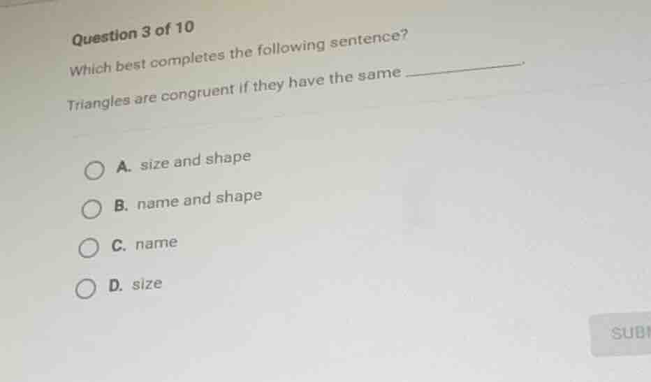 question 3 of 10 which best completes the following sentence? triangles…