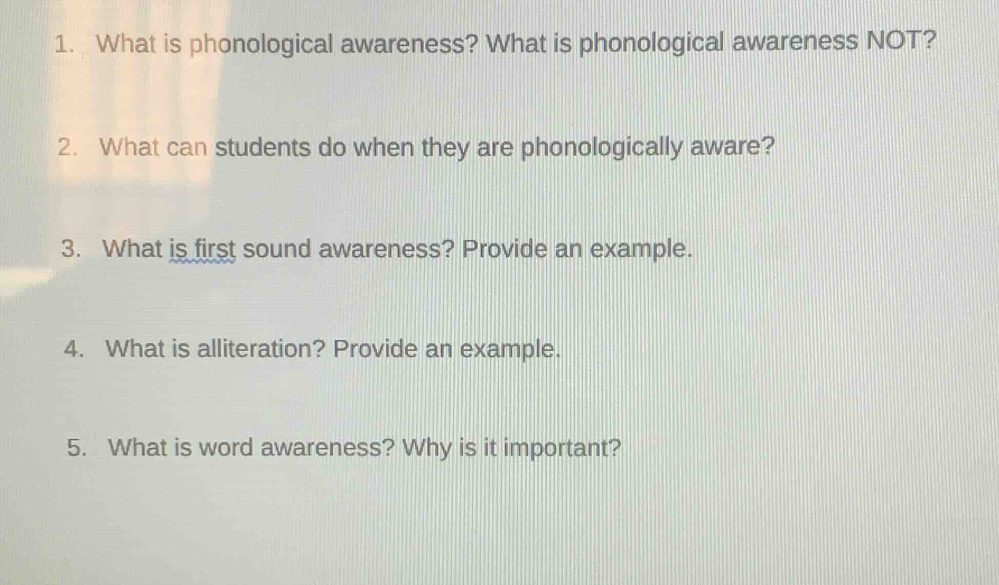 1. what is phonological awareness? what is phonological awareness not? …