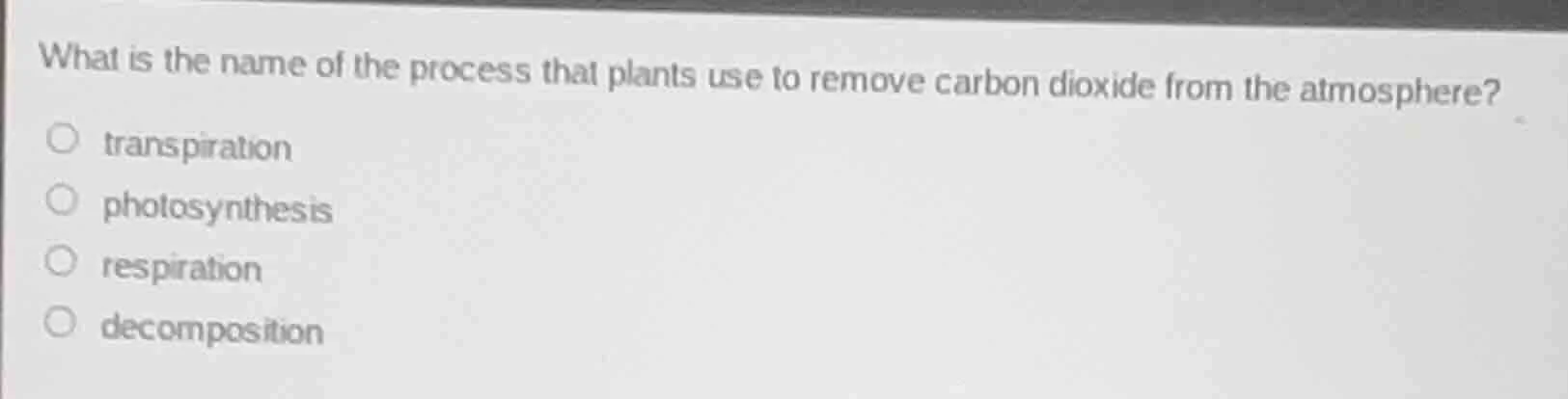 what is the name of the process that plants use to remove carbon dioxid…