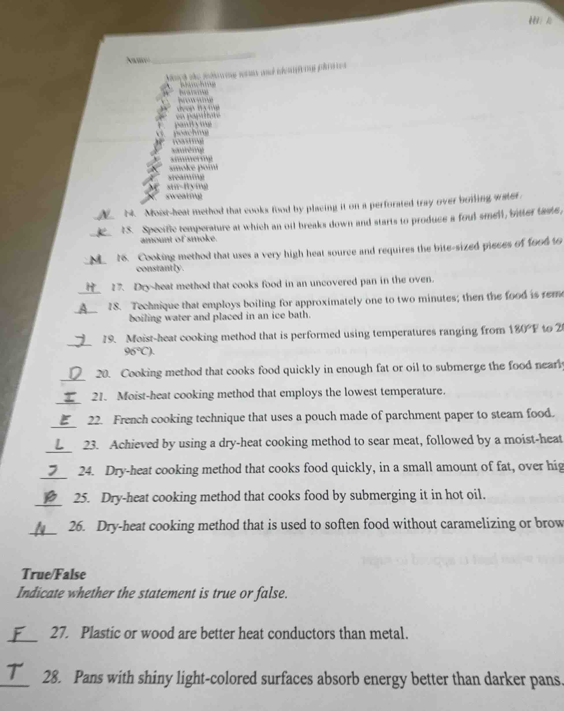 14. moist - heat method that cooks food by placing it on a perforated t…