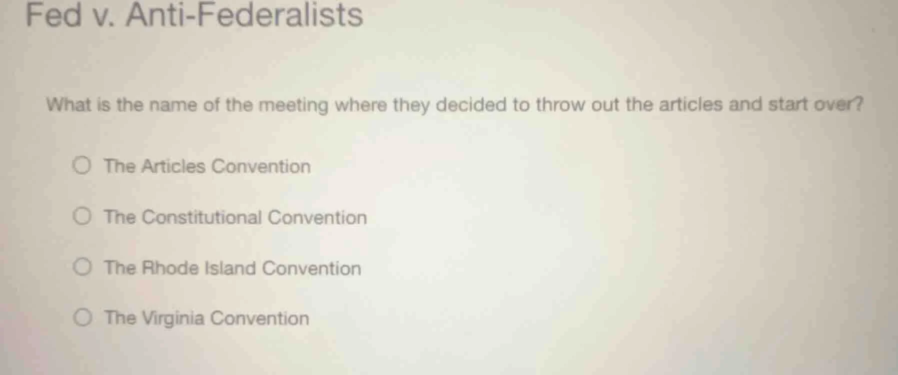 fed v. anti - federalists what is the name of the meeting where they de…