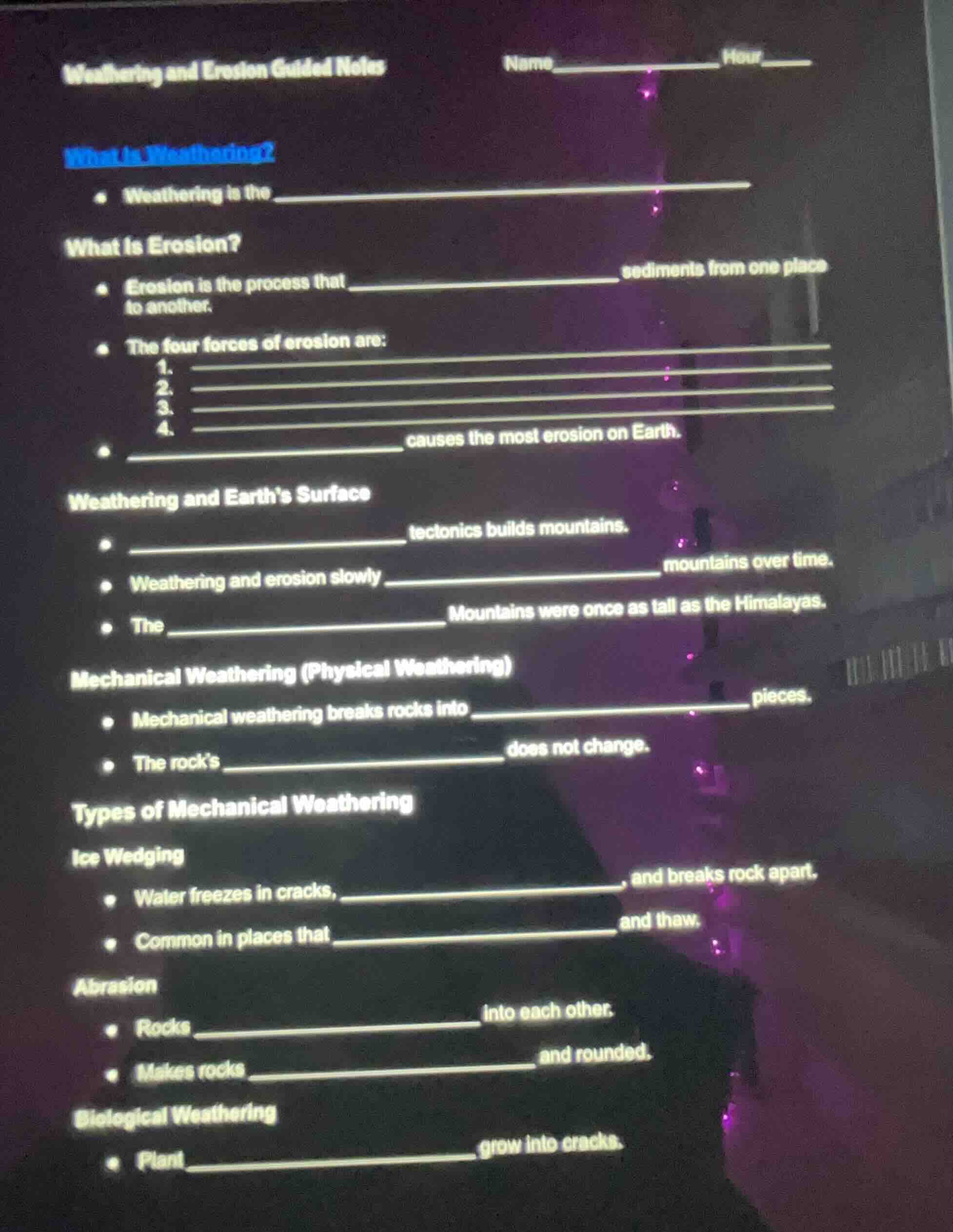 weathering and erosion guided notes \t\t\t\tname \t\t\t\thour what is w…