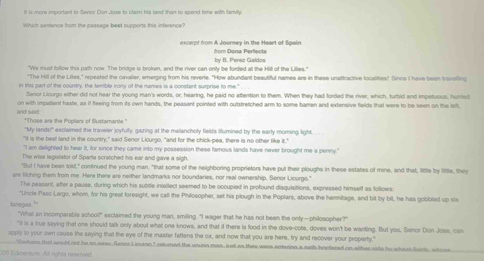 it is more important to senor don jose to claim his land than to spend …