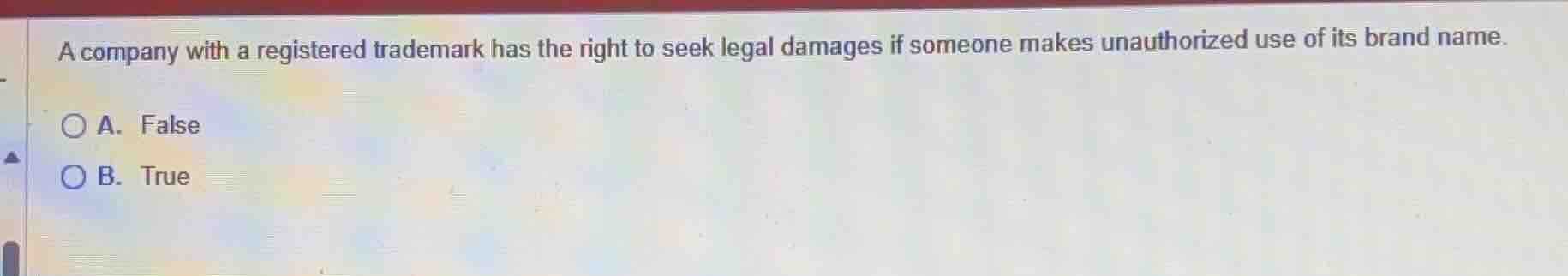a company with a registered trademark has the right to seek legal damag…