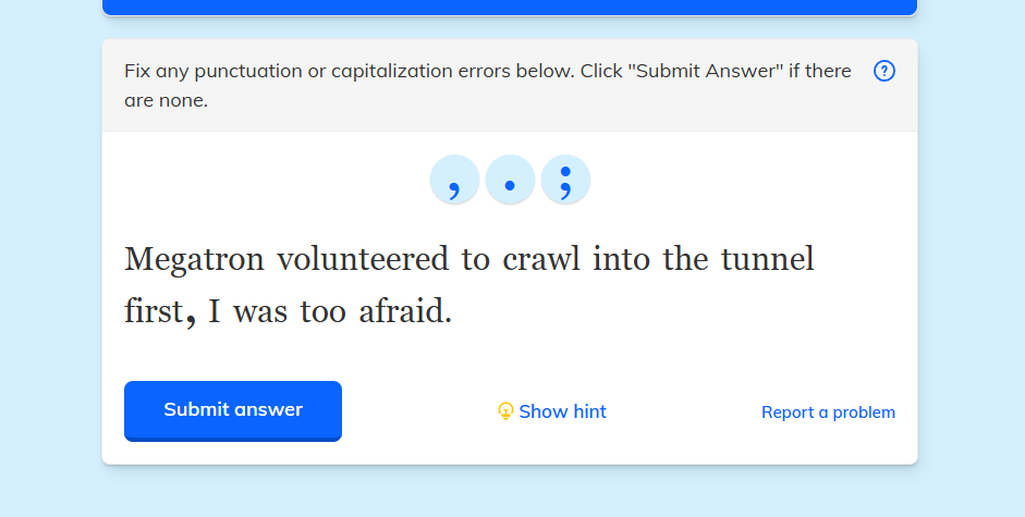 fix any punctuation or capitalization errors below. click \submit answe…