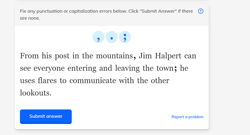 fix any punctuation or capitalization errors below. click \submit answe…