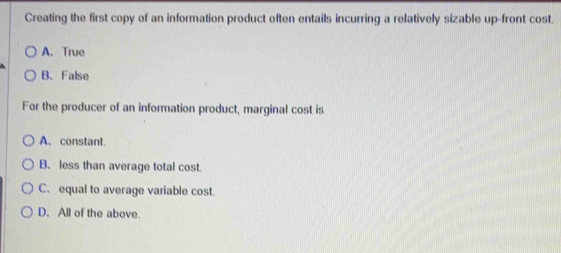 creating the first copy of an information product often entails incurri…