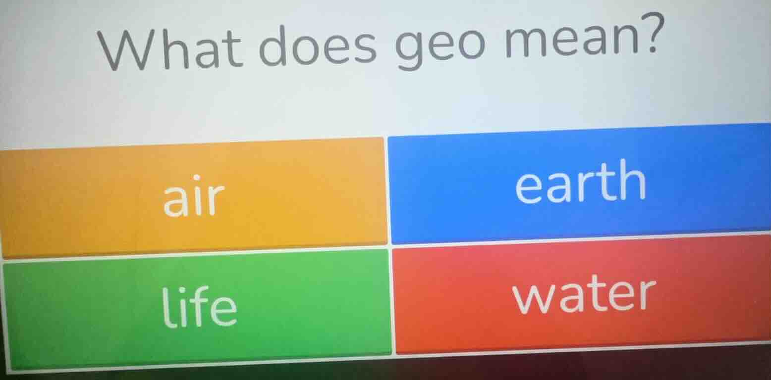 what does geo mean? air earth life water
