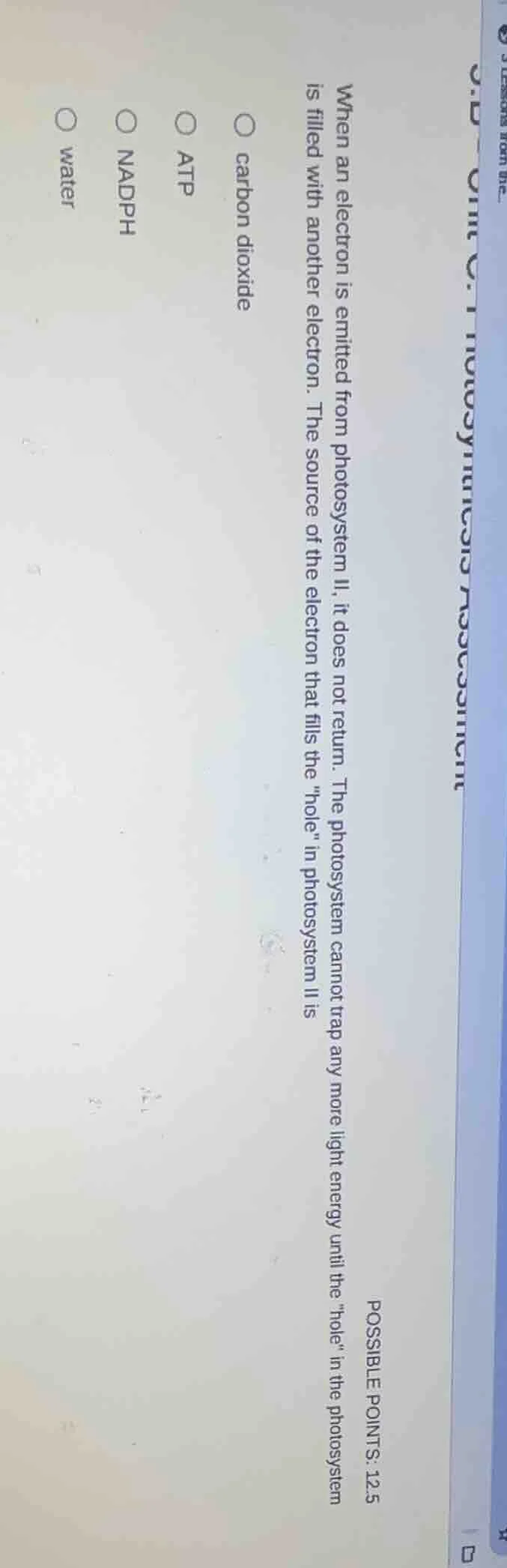 when an electron is emitted from photosystem ii, it does not return. th…