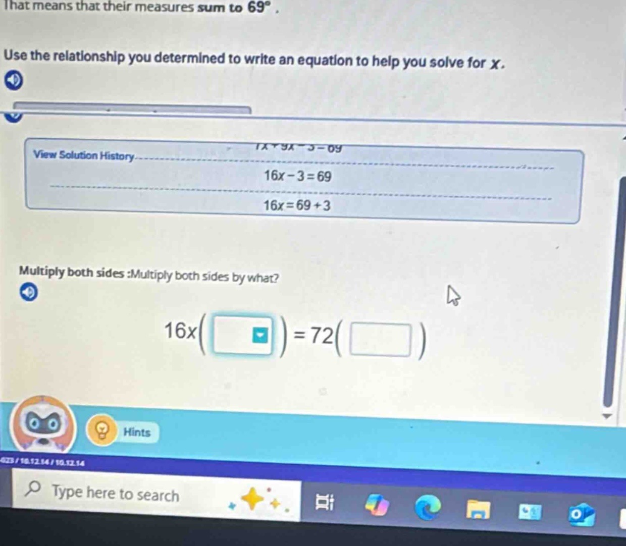 that means that their measures sum to 69°. use the relationship you det…