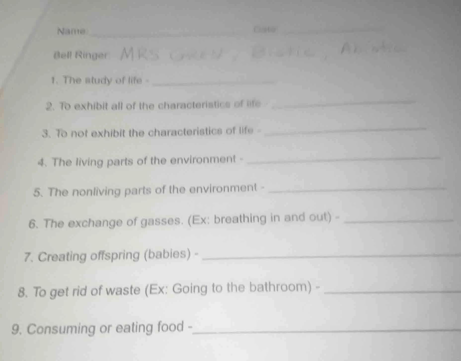 name date bell ringer 1. the study of life - 2. to exhibit all of the c…