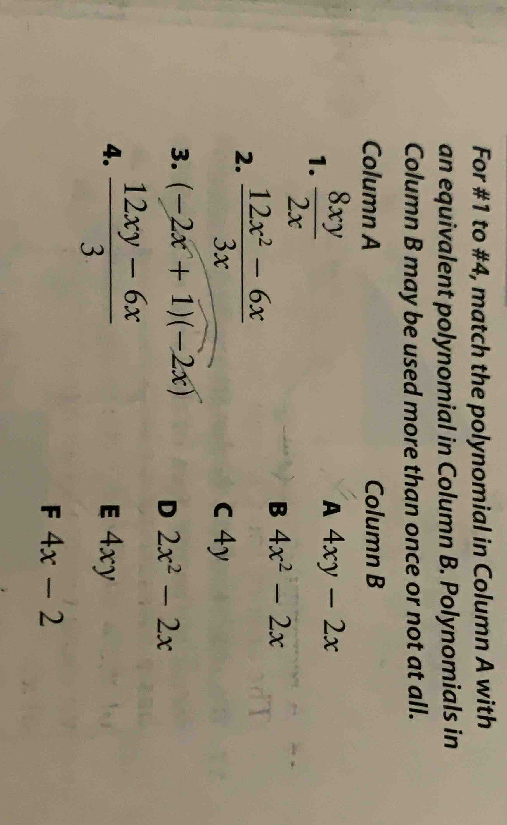 for #1 to #4, match the polynomial in column a with an equivalent polyn…