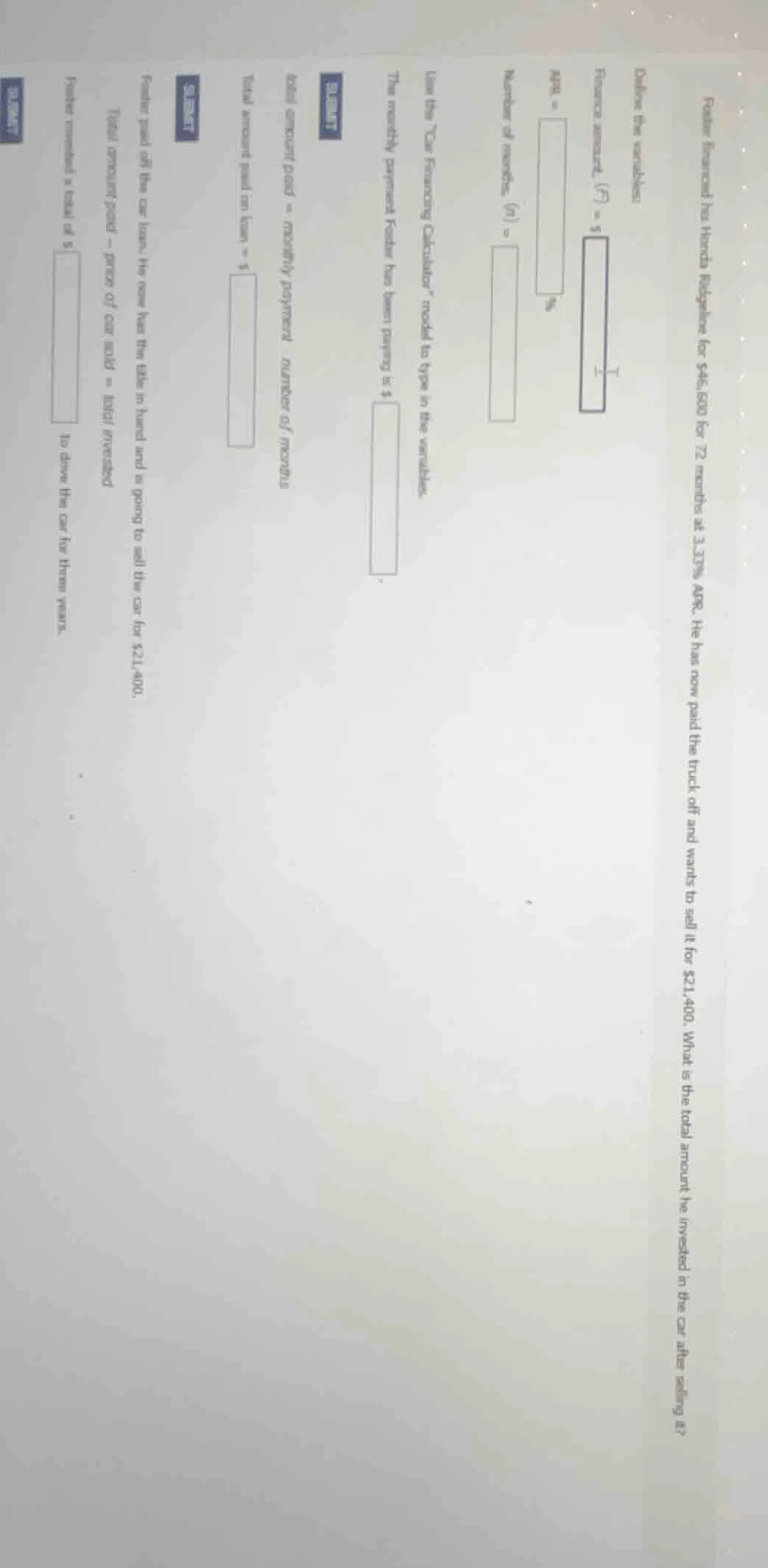 foster financed his honda ridgeline for $46,800 for 72 months at 3.33% …