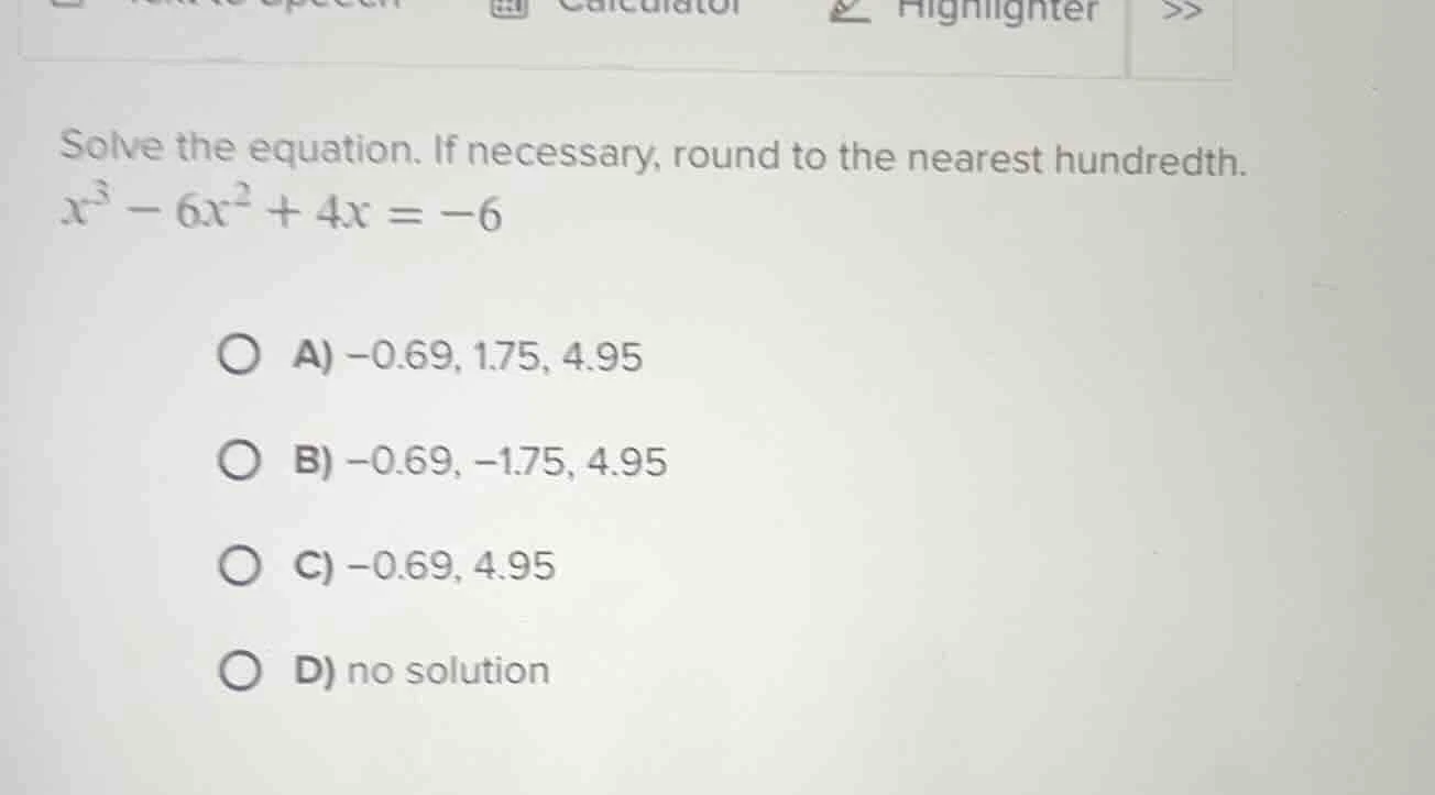 solve the equation. if necessary, round to the nearest hundredth.\\(x^3…